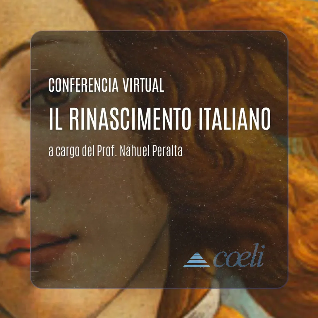 Il Rinascimento italiano, a cargo de Nahuel Peralta